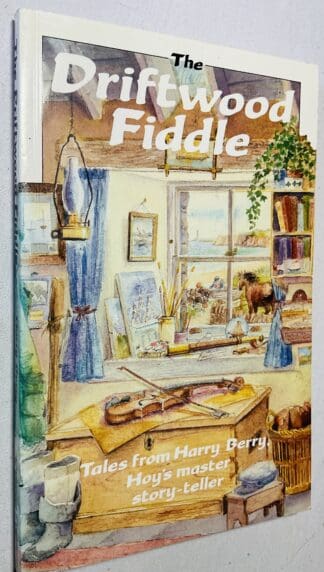 The Driftwood Fiddle and Other Stories