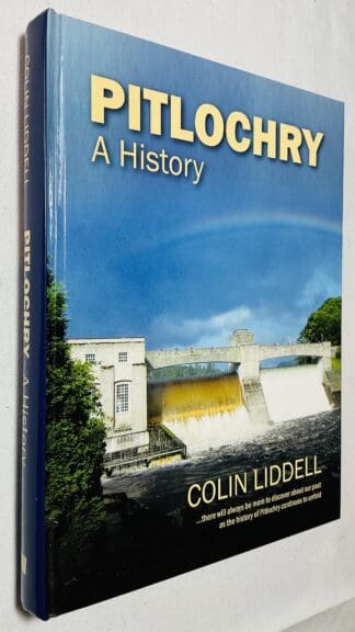 Pitlochry: A History