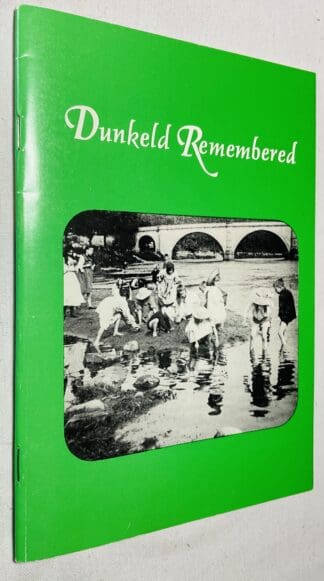 Dunkeld Remembered
