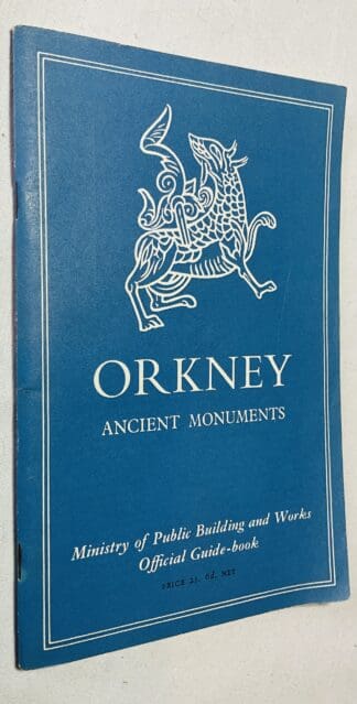 Ancient Monuments in Orkney