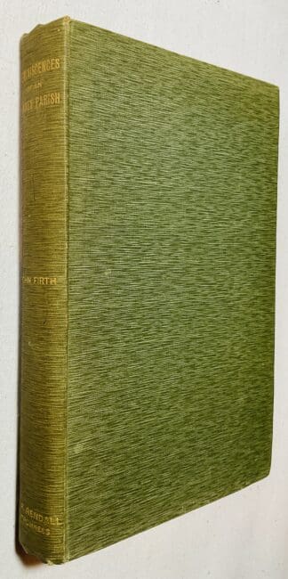 Reminisences of an Orkney Parish, tgether with:  Old Orkney Words, Riddles & Proverbs