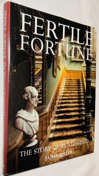 Fertile Fortune: The Story of Tyntesfield