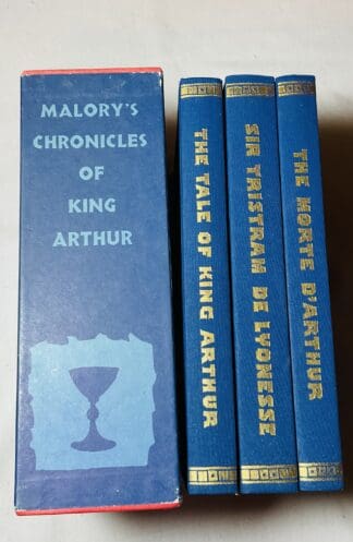 Chronicles of King Arthur - The Tales of King Arthur - Sir Tristram De Lyonesse - The Morte D'Arthur [Three volume set]