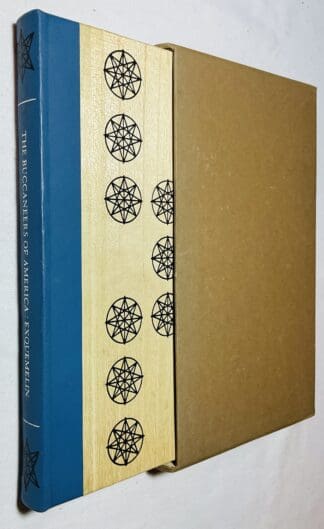 The Buccaneers of America: Comprising a pertinent and truthful description of the principal acts of depredation and inhuman cruelty committed by the French and English  buccaneers against the Spaniards in America