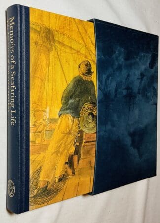 Memoirs of a Seafaring Life: The Narrative of William Spavens, Pensioner on the Naval Chest at Chatham