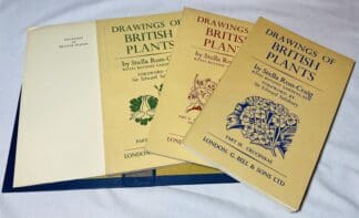 Drawings of British Plants; Being Illustrations of the Species of Flowering Plants Growing Naturally in the British Isles [Three volume parts in binder]