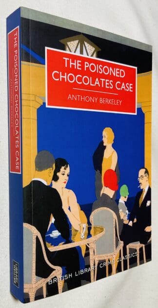 The Poisoned Chocolates Case [British Library Crime Classics]