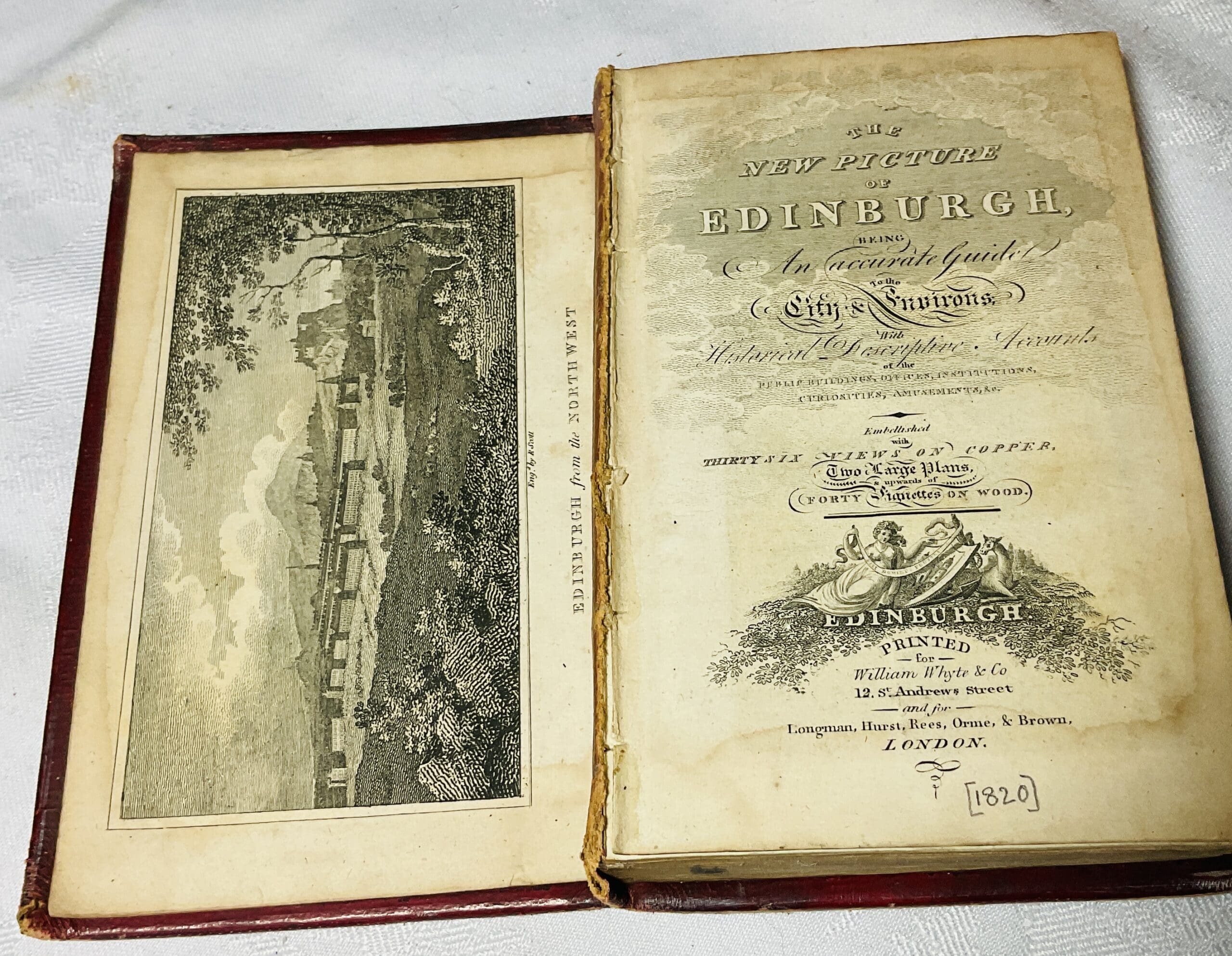 The New Picture of Edinburgh, Being An Accurate Guide to the City & Environs: With Historical Descriptive Accounts of the Public Buildings, Offices, Institutions, Curiosities, Amusements, &c. Embellished with Six Views on Copper. Two Large Plans & upwards of Forty Vignetts on Wood. - Image 2