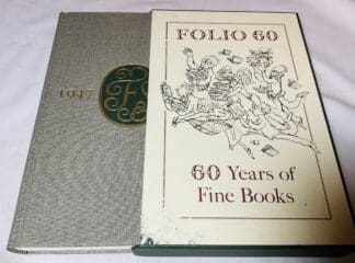 Folio 60: A Bibliography of the Folio Society, 1947-2006
