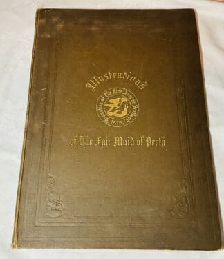 Six Engravings in Illustration of The Fair Maid of Perth