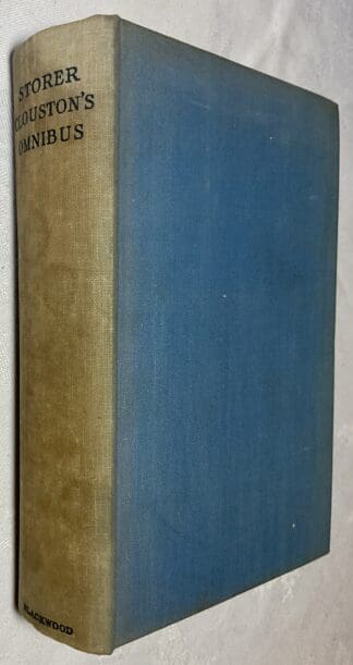 Storer Clouston's Omnibus: The Lunatic at Large; The Spy in Black; The Man from the Clouds; Simon