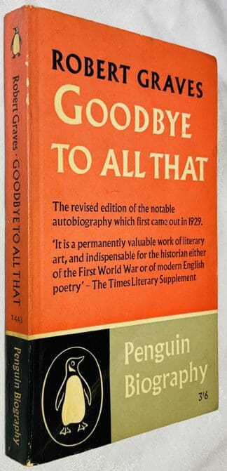 Goodbye to All That : An Autobiography