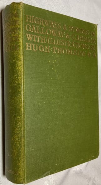 Highways and Byways in Galloway and Carrick