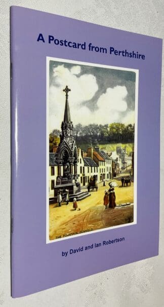 A Postcard from Perthshire