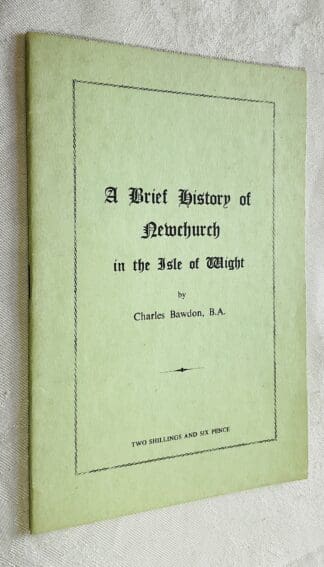 A Brief History of Newchurch in the Isle of Wight