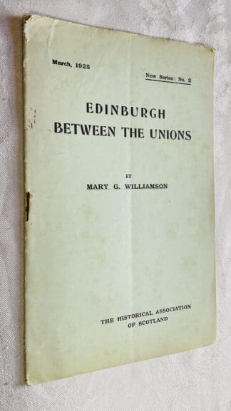 Edinburgh Between the Unions
