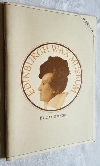Edinburgh Wax Museum : Scotland's History Brought to Life (Copy)