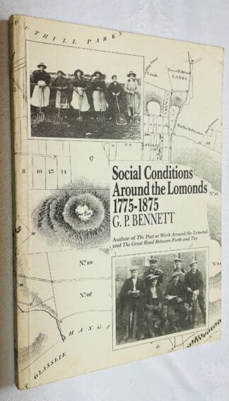 Social Conditions Around the Lomonds: 1775-1875