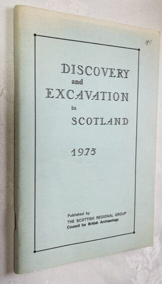 Discovery and Excavation in Scotland 1975