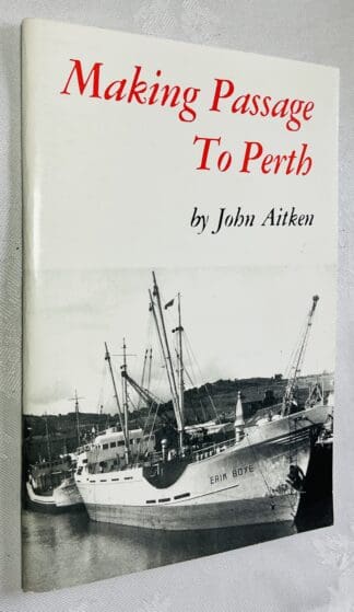 Making Passage to Perth