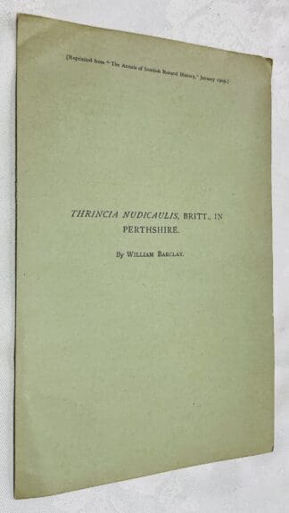 Thrincia Nudicaulis, Britt., in Perthshire