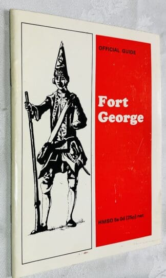 Fort George: Official Guide