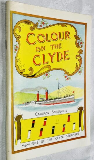 Colour on the Clyde: Memories of the Clyde Steamers