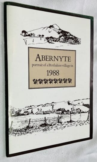 Abernyte: Portrait of a Perthshire village in 1988