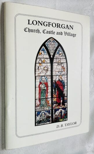Longforgan: Church, Castle and Village