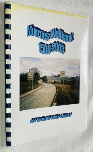 Murroes Wellbank 1500-2003