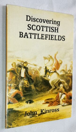Discovering Scottish Battlefields