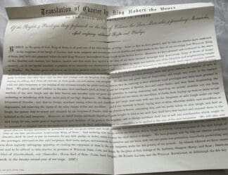 Translation of charter by King Robert the Bruce to the Burgh and Burgesses of Dundee, of the Rights and Privileges they Possessed in the Time of William the Lion, Alexander and Preceding Monarchs