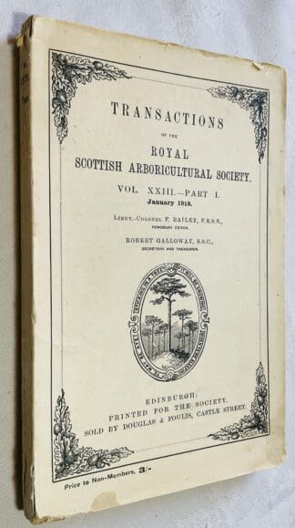 Transactions of the Royal Scottish Arboricultural Society: Vol. XXIII - Part 1, January 1910