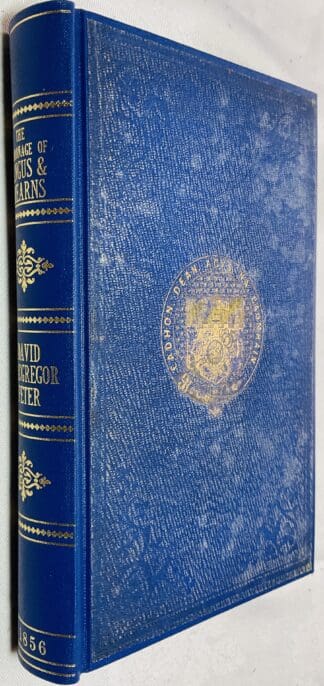 The Baronage of Angus and Mearns, Comprising the Genealogy of Three Hundred and Sixty families - Curious Anecdotes- Descriptions of Clan Tartans, Badges, Slogans, Armory, and Seats- Ancient Sculptures