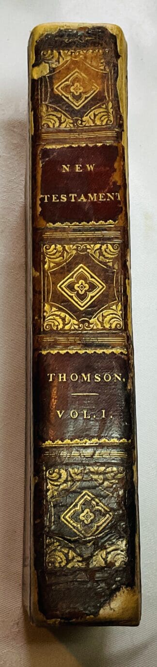 The New Testament, translated from the Greek : and the four Gospels arranged, in a harmony, where the parts of each are introduced according to the natural order of the narrative, and the exact order of time. With some preliminary observations: and notes critical and explanatory
