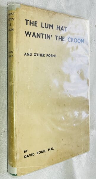 The Lum Hat Wantin' the Croon and Other Poems