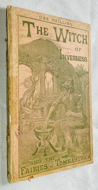 The Witch of Inverness and the Fairies of Tomnahurich