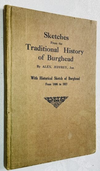 Sketches from the Traditional History of Burghead,with an Introductory Historical Chapter