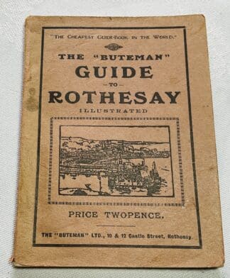 "The Buteman" Illustrated Guide to Rothesay and the Island of Bute.