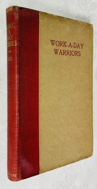 Work-A-Day Warriors