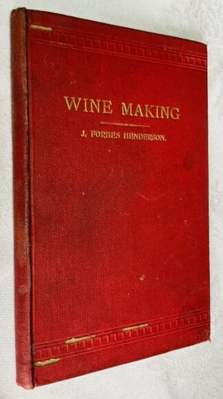 Startling Profits from Wine Making in combination with the wine, spirit, and aerated water trades : being concise instruction and information in the further development of a new process, with statistical notes and results from practical working. Also containing many valuble formulas never published before.