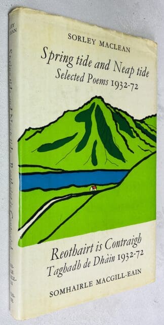 Reothairt Is Contraigh = Spring Tide and Neap Tide : Taghadh de DhÃ in, 1937-72 = Selected Poems, 1932-72