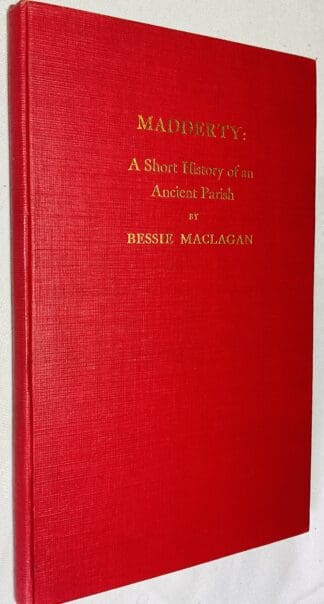 Madderty: A Short History Of An Ancient Parish