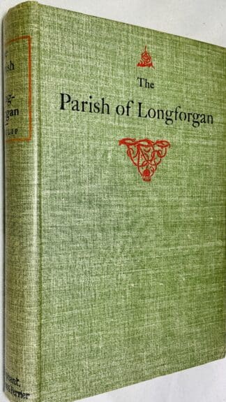 The Parish of Longforgan: A Sketch of its Church and People