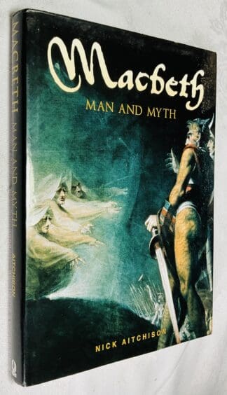 Macbeth: Man and Myth