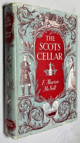 The Scots Cellar: Its Traditions and Lore