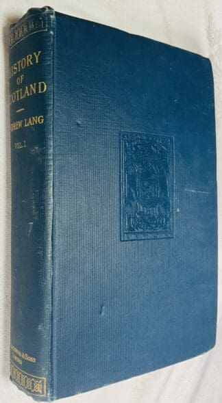 History of Scotland from the Roman Occupation [Volume 1]