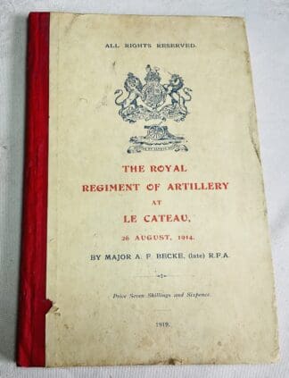 The Royal Regiment of Artillery at Le Cateau: 26 August 1914