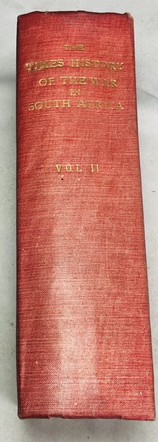 The Times History of the War in South Africa: 1899-1902, Volume II