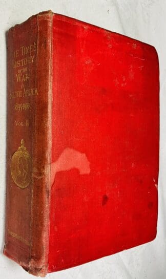 The Times History of the War in South Africa: 1899-1902, Volume III